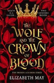The Wolf and the Crown of Blood