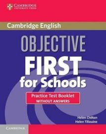 Objective First For Schools Practice Test Booklet without Answers, 3rd