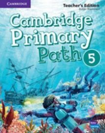 Cambridge Primary Path 5 Teacher´s Edition