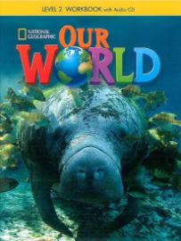 Our World 2 Workbook with Audio CD