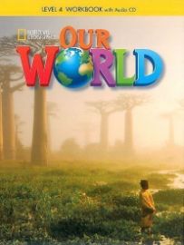 Our World 4 Workbook with Audio CD