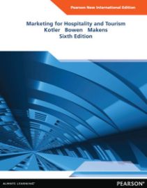 Marketing for Hospitality and Tourism: Pearson New International Edition