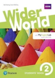 Wider World 1st Edition Level 2 Student's Book with Online Practice - Bob Hastings - Učebnice angličtiny pro ZŠ Wider World 2 Students´ Book with MyEnglishLab Pack