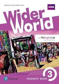 Wider World 1st Edition Level 3 Student's Book with eBook and Online Practice - Carolyn Barraclough - Učebnice angličtiny pro ZŠ Wider World 3 Student´s Book with Active Book with MyEnglishLab
