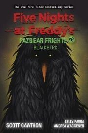 Five Nights at Freddy´s 6 - Blackbird