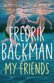 My Friends - Fredrik Backman - Současná beletrie v angličtině My Friends