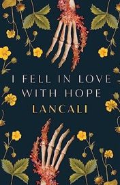 I Fell in Love with Hope - Lancali - Young Adult současná literatura v angličtině I Fell in Love with Hope