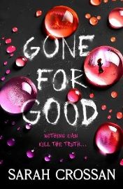 Gone for Good - Sarah Crossan - Young Adult současná literatura v angličtině Gone for Good