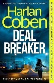 Deal Breaker: A gripping thriller from the #1 bestselling creator of hit Netflix show Fool