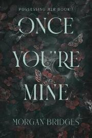 Once You´re Mine
