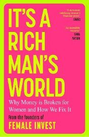 It´s a Rich Man´s World