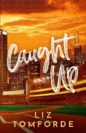 Caught Up - New Adult v angličtině Caught Up