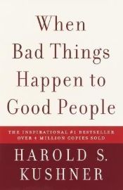 When Bad Things Happen to Good People