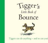 Winnie-the-Pooh: Tigge´s Little Book of Bounce
