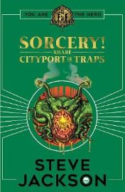 Fighting Fantasy: Sorcery 2: Cityport of Traps