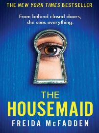 The Housemaid - Freida McFadden - Detektivky v angličtině The Housemaid: An absolutely addictive psychological thriller with a jaw-dropping twist