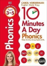 10 Minutes A Day Phonics, Ages 3-5 (Preschool): Supports the National Curriculum, Helps De