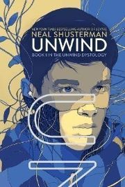 Unwind (Unwind Dystology 1)