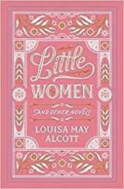 Little Women and Other Novels - Barnes & Noble Leatherbound Classics Little Women and Other Novels (Barnes & Noble Collectible Editions)