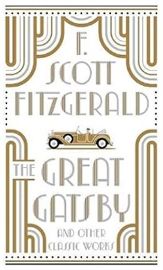 The Great Gatsby and Other Classic Works
