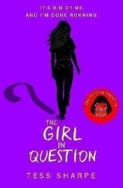 The Girl in Question: The thrilling sequel to The Girls I´ve Been