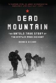 Dead Mountain: The Untold True Story of the Dyatlov Pass Incident - True crime v angličtině Dead Mountain: The Untold True Story of the Dyatlov Pass Incident