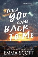 When You Come Back to Me