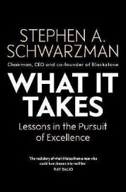 What It Takes: Lessons in the Pursuit of Excellence - Anglická literatura What It Takes: Lessons in the Pursuit of Excellence