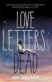 Love Letters to the Dead - Ava Dellaira - Young Adult současná literatura v angličtině Love Letters to the Dead