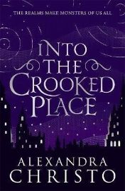 Into The Crooked Place