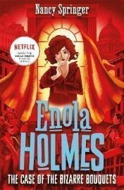 Enola Holmes 3: The Case of the Bizarre Bouquets