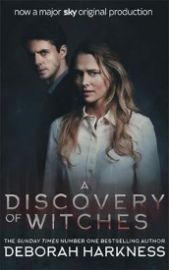 A Discovery of Witches : Now a major TV series (All Souls 1)