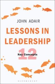 Lessons in Leadership: The 12 Key Concepts