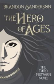 Mistborn 3. The Hero of Ages