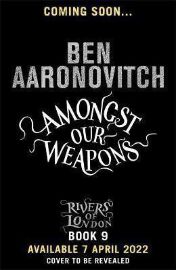 Amongst Our Weapons