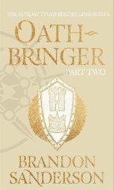 Oathbringer Part Two: The Stormlight Archive Book Three
