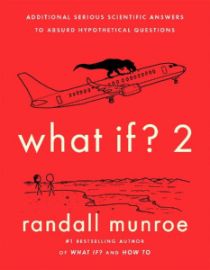 What If? 2 - Randall Munroe - Knihy o vědě v angličtině What If? 2