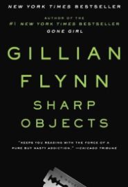 Sharp Objects (Film Tie In)