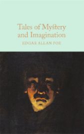 Tales of Mystery and Imagination - Edgar Allan Poe - Macmillan Collector's Library Tales of Mystery and Imagination