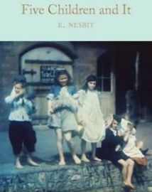 Five Children and It - Macmillan Collector's Library Five Children and It