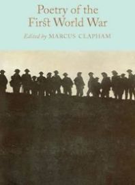Poetry of the First World War - Macmillan Collector's Library Poetry of the First World War