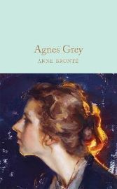 Agnes Grey - Anne Brontë - Macmillan Collector's Library Agnes Grey