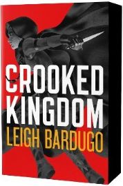 Crooked Kingdom (Six of Crows Book 2)