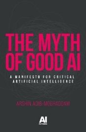 Myth of Good Ai