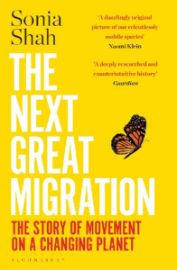 The Next Great Migration: The Beauty and Terror of Life on the Move