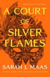 A Court of Silver Flames - Sarah J. Maas - Adult romantasy A Court of Silver Flames