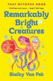 Remarkably Bright Creatures: The charming, witty, and compulsively readable BBC Radio Two 