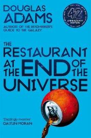 Restaurant at the End of the Universe - Douglas Adams - Sci-fi v angličtině Restaurant at the End of the Universe