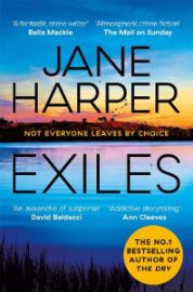 Exiles: The heart-pounding Aaron Falk thriller from the No. 1 bestselling author of The Dr