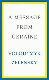 A Message from Ukraine